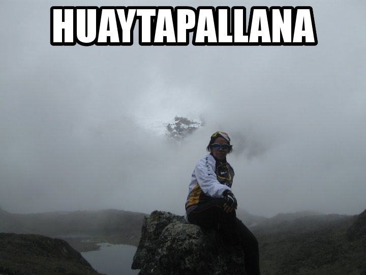 HUAYTAPALLANA

HUAYTAPALLANA