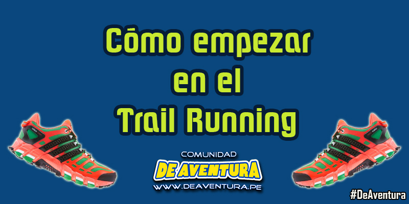 Como começar no Trail Running